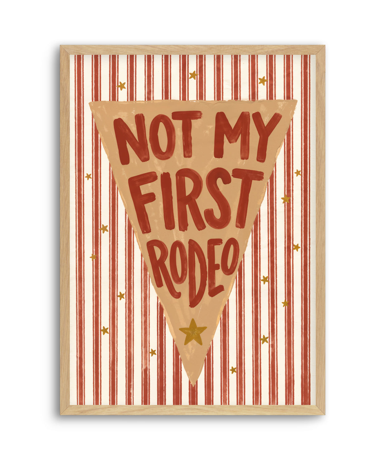 Not My First Rodeo | Art Print
