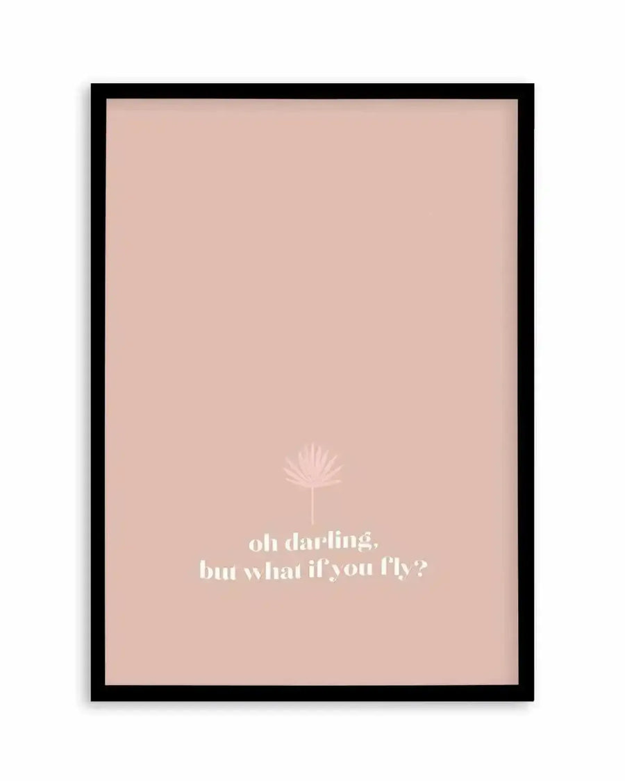Oh Darling, But What If You Fly Art Print from Olive et Oriel where you can shop wallpaper and artworks online