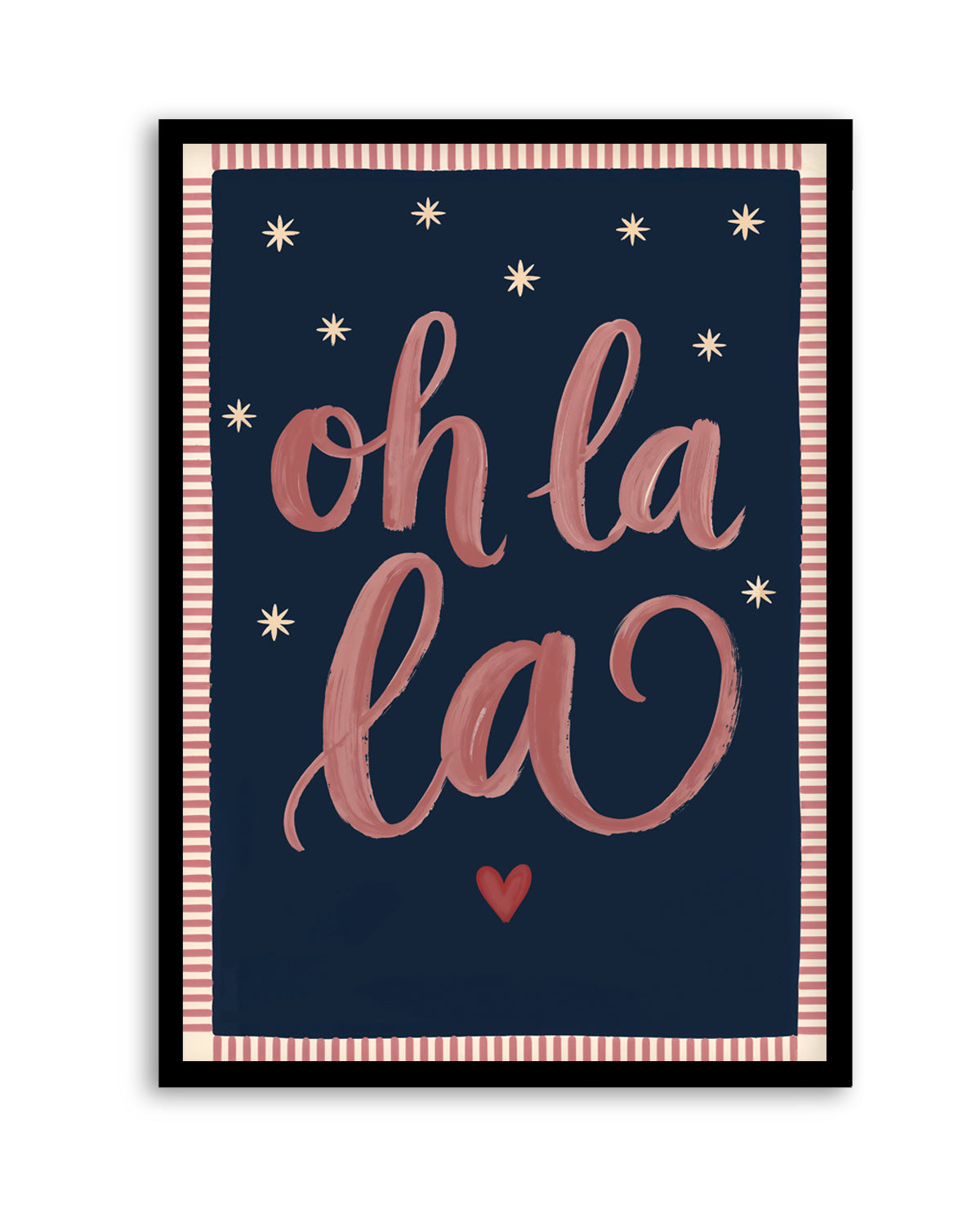 Oh La La | Art Print