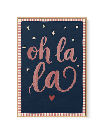 Oh La La | Framed Canvas Wall Art