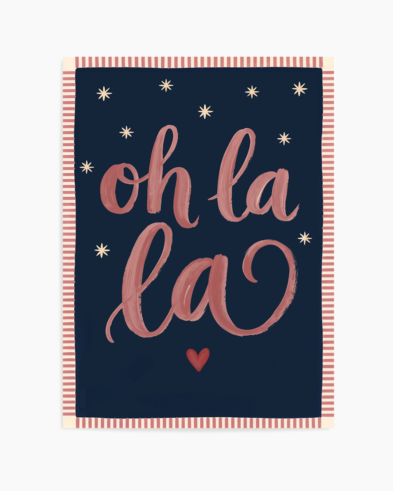 Oh La La | Art Print