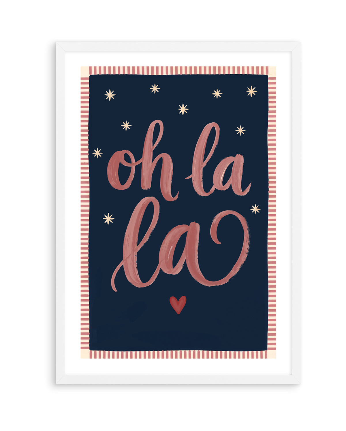 Oh La La | Art Print