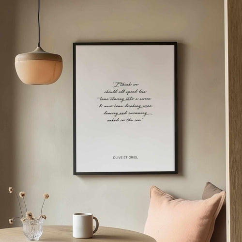 Olive et Oriel Quote Art Print