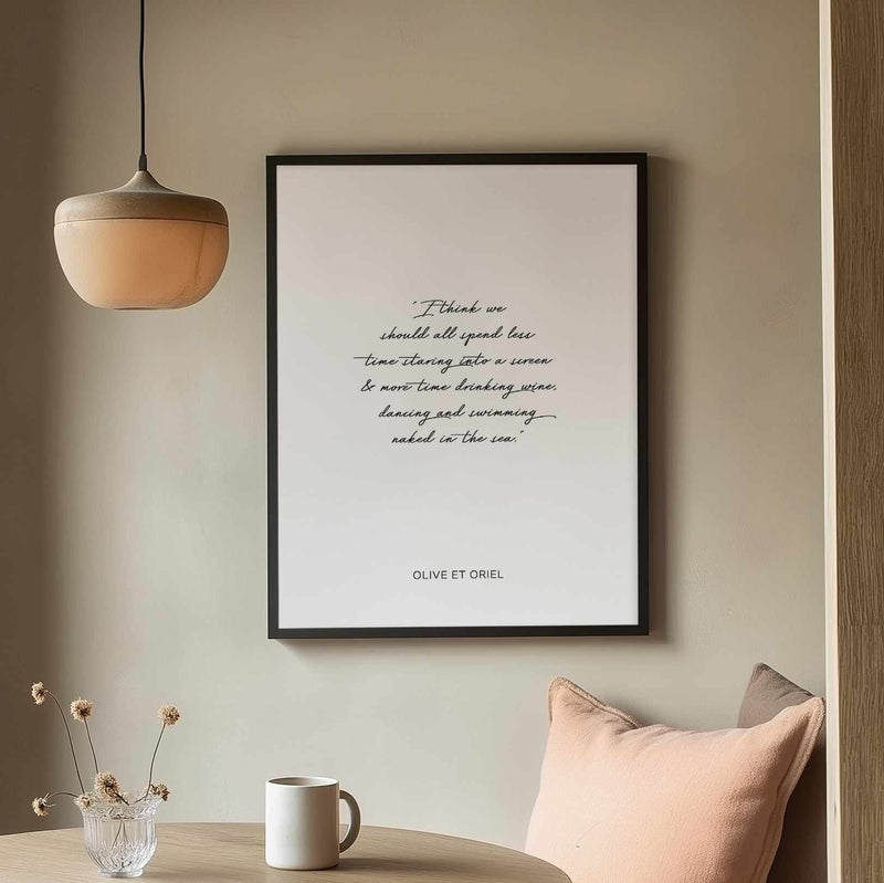 Olive et Oriel Quote Art Print