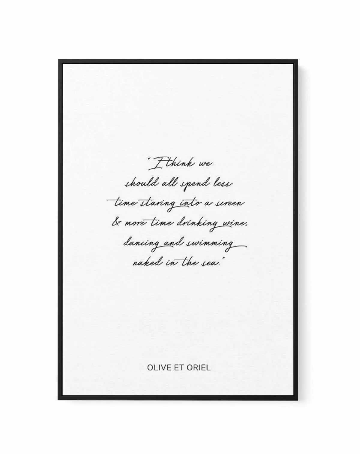 Olive et Oriel Quote | Framed Canvas-CANVAS-You can shop wall art online with Olive et Oriel for everything from abstract art to fun kids wall art. Our beautiful modern art prints and canvas art are available from large canvas prints to wall art paintings and our proudly Australian artwork collection offers only the highest quality framed large wall art and canvas art Australia - You can buy fashion photography prints or Hampton print posters and paintings on canvas from Olive et Oriel and have 