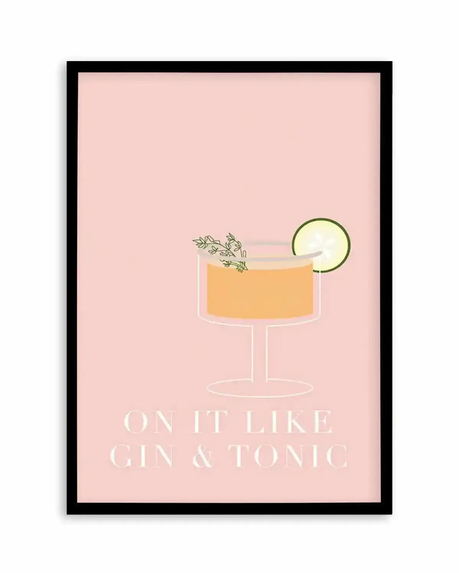 On It Like Gin & Tonic | Pink Art Print from Olive et Oriel where you can shop wallpaper and artworks online