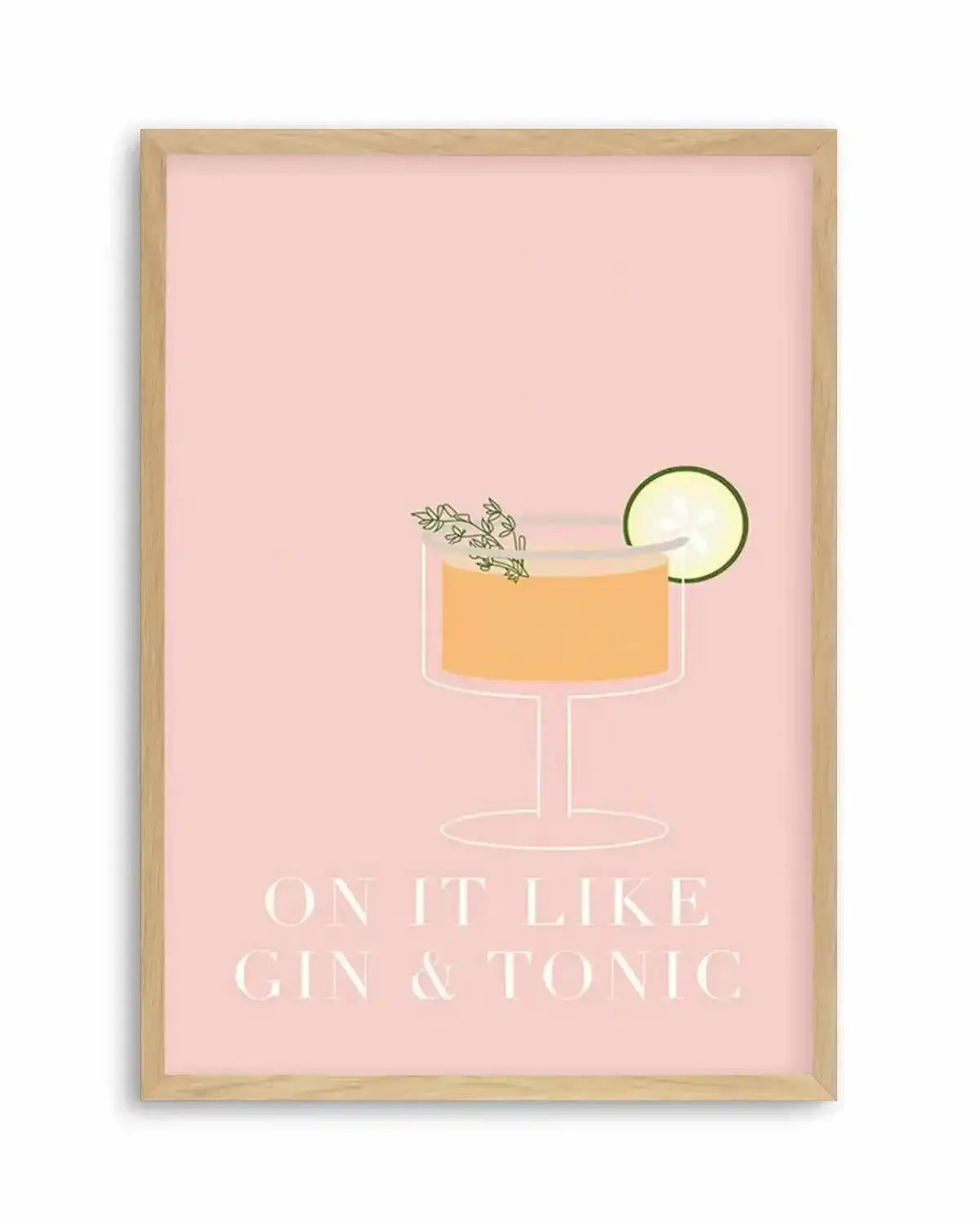 On It Like Gin & Tonic | Pink Art Print from Olive et Oriel where you can shop wallpaper and artworks online