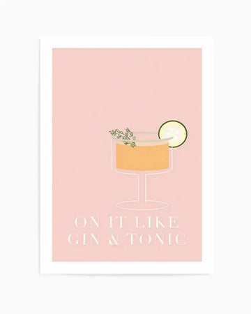 On It Like Gin & Tonic | Pink Art Print from Olive et Oriel where you can shop wallpaper and artworks online