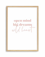 Open Mind, Big Dreams Art Print