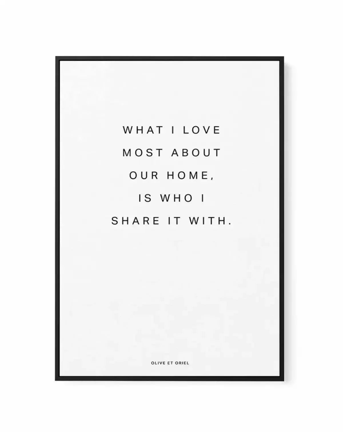 Our Home | What I love most | Framed Canvas-CANVAS-You can shop wall art online with Olive et Oriel for everything from abstract art to fun kids wall art. Our beautiful modern art prints and canvas art are available from large canvas prints to wall art paintings and our proudly Australian artwork collection offers only the highest quality framed large wall art and canvas art Australia - You can buy fashion photography prints or Hampton print posters and paintings on canvas from Olive et Oriel an