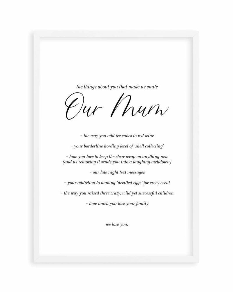 Our Mum | Personalise Me! Art Print