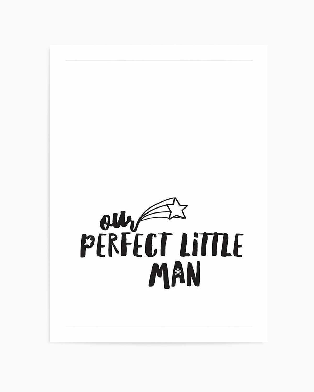 Our Perfect Little Man Art Print