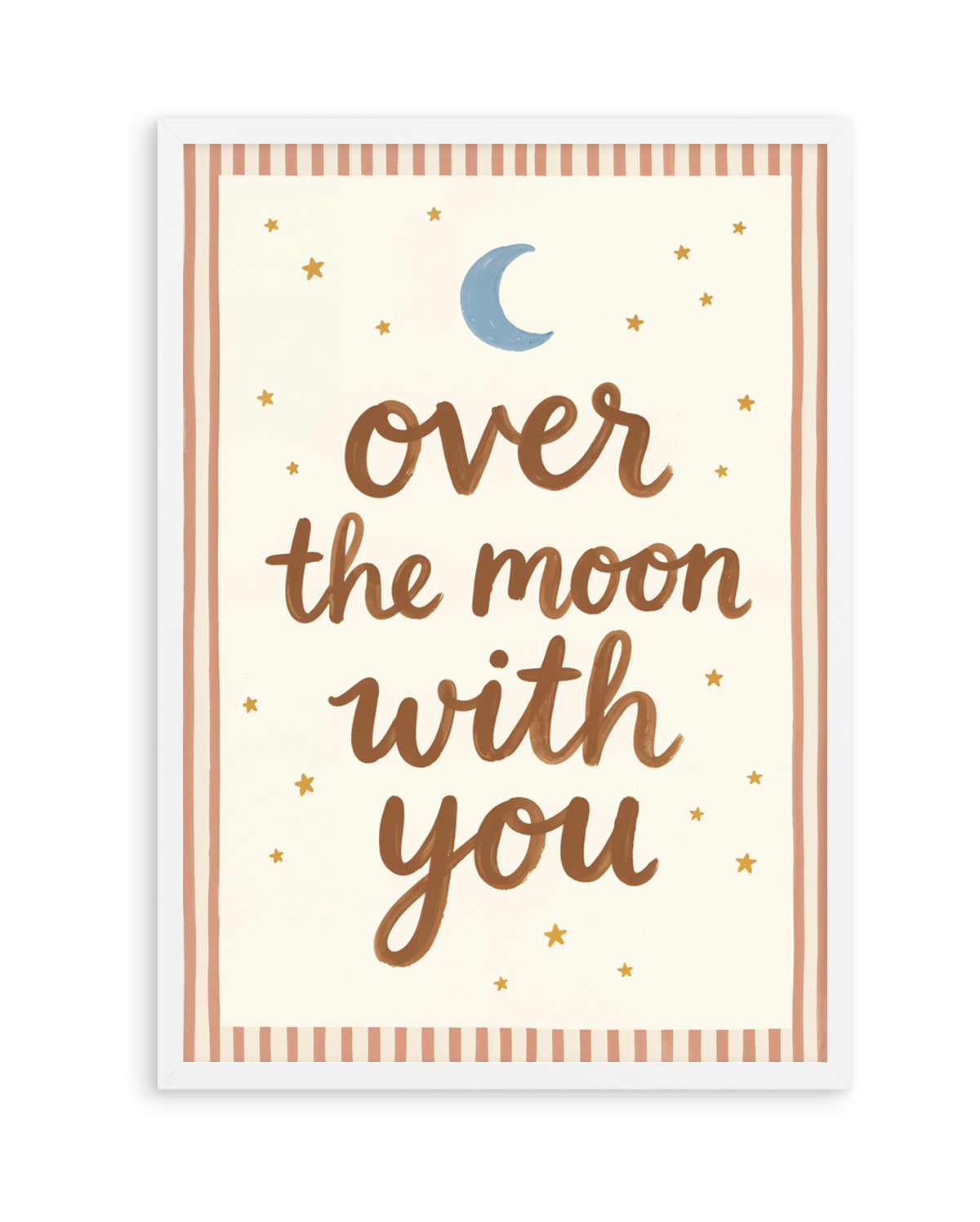 Over The Moon With You | Art Print
