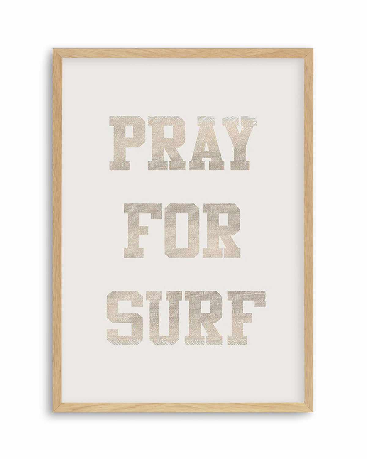 Pray for Surf Art Print