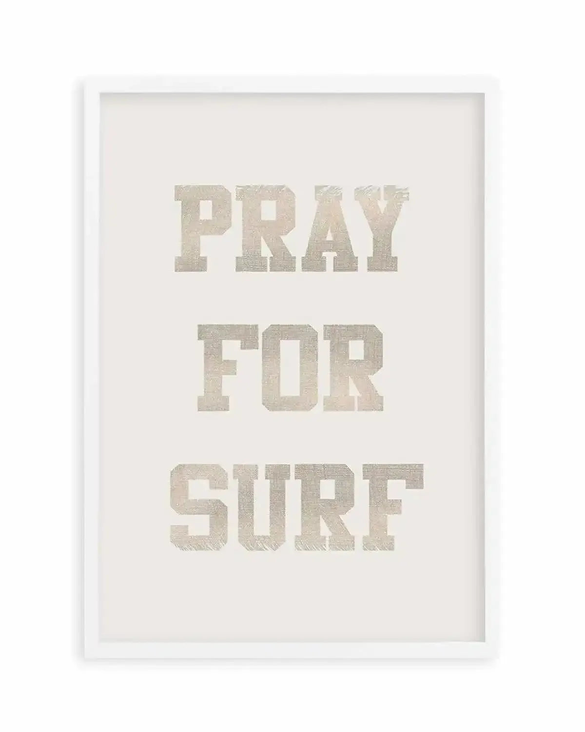 Pray for Surf Art Print from Olive et Oriel where you can shop wallpaper and artworks online