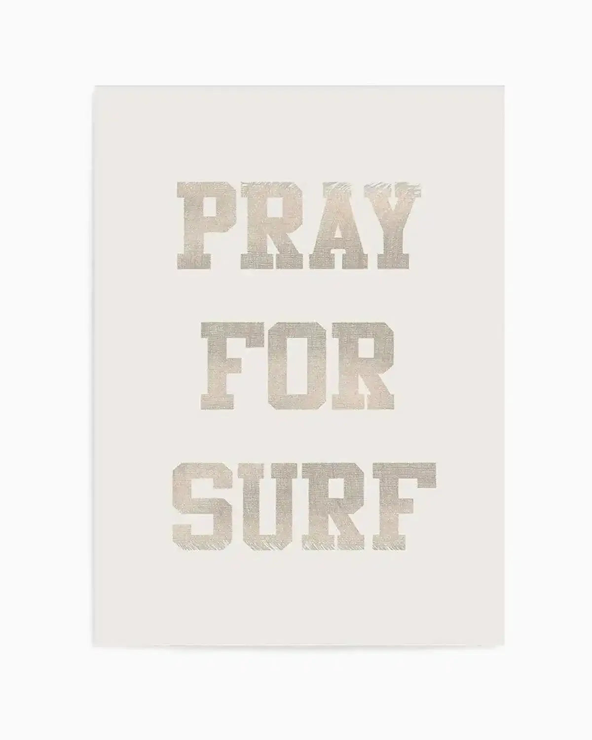 Pray for Surf Art Print from Olive et Oriel where you can shop wallpaper and artworks online