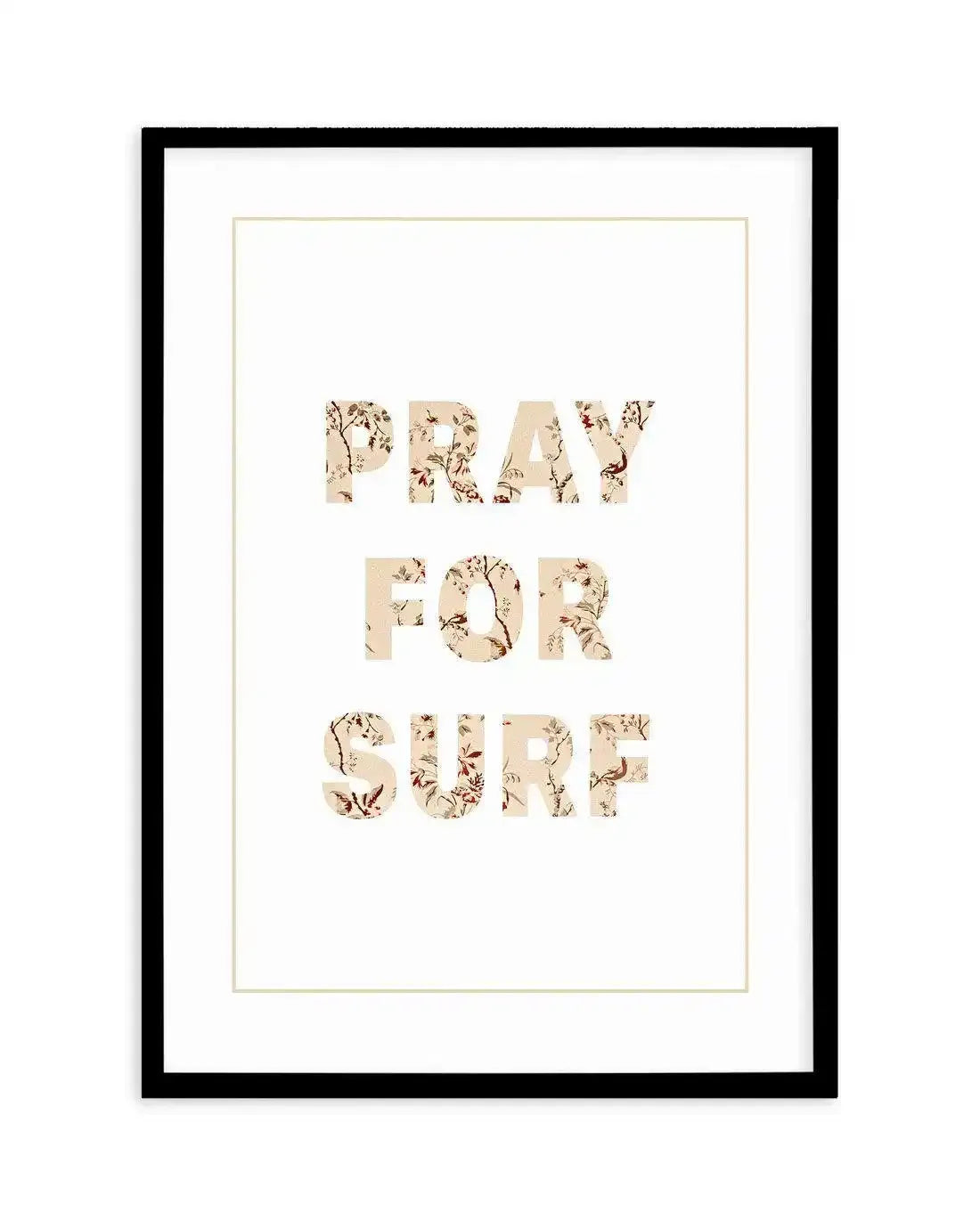 Pray for Surf | Pastel Vintage Art Print-PRINT-Olive et Oriel-Olive et Oriel-A4 | 8.3" x 11.7" | 21 x 29.7cm-Black-With White Border-Buy-Australian-Art-Prints-Online-with-Olive-et-Oriel-Your-Artwork-Specialists-Austrailia-Decorate-With-Coastal-Photo-Wall-Art-Prints-From-Our-Beach-House-Artwork-Collection-Fine-Poster-and-Framed-Artwork
