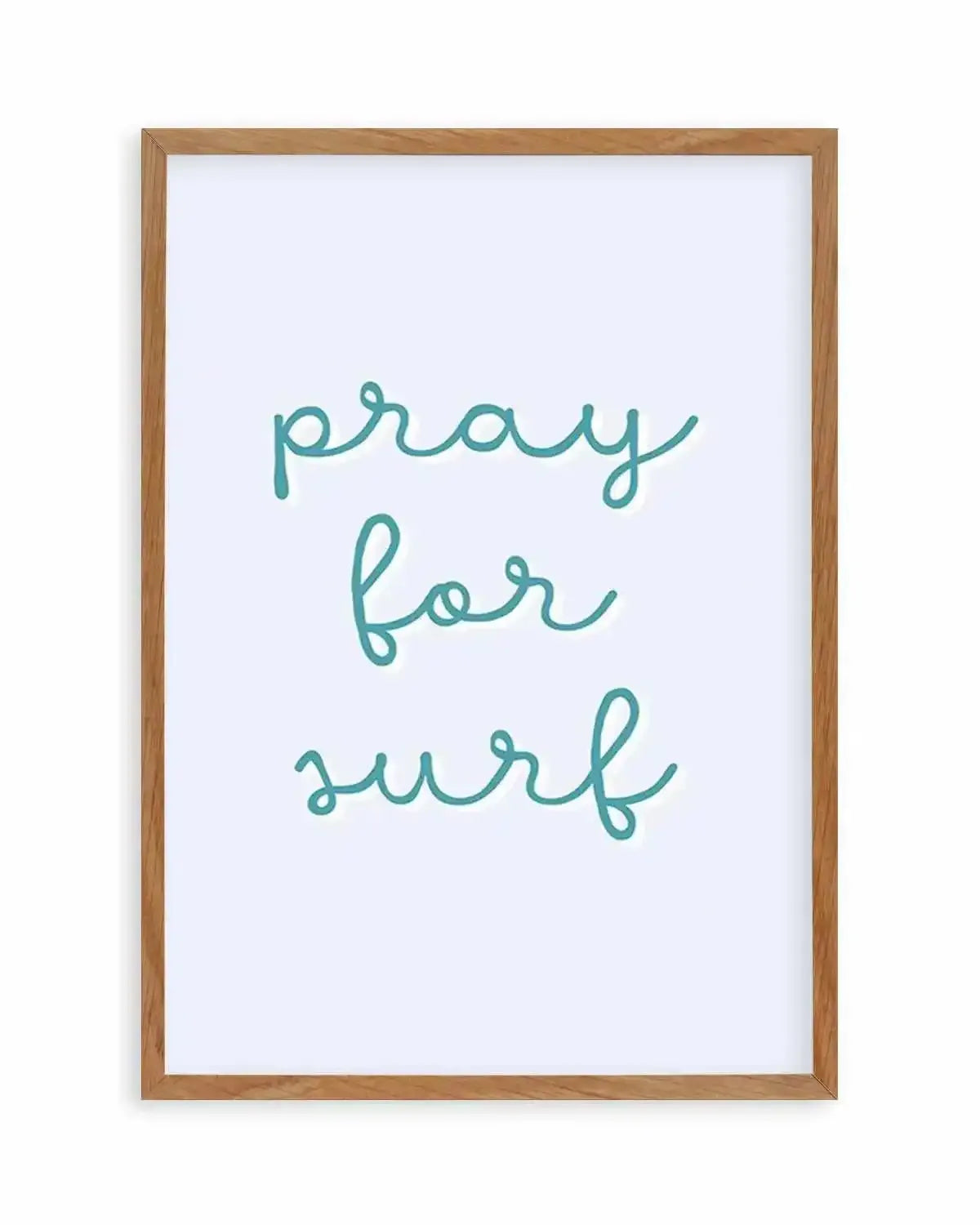 Pray for Surf | 3 Colour Options Art Print from Olive et Oriel where you can shop wallpaper and artworks online