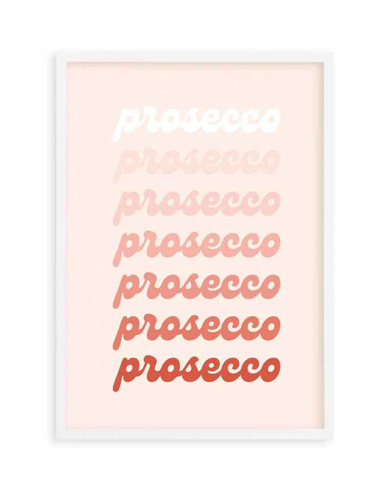 Prosecco Art Print