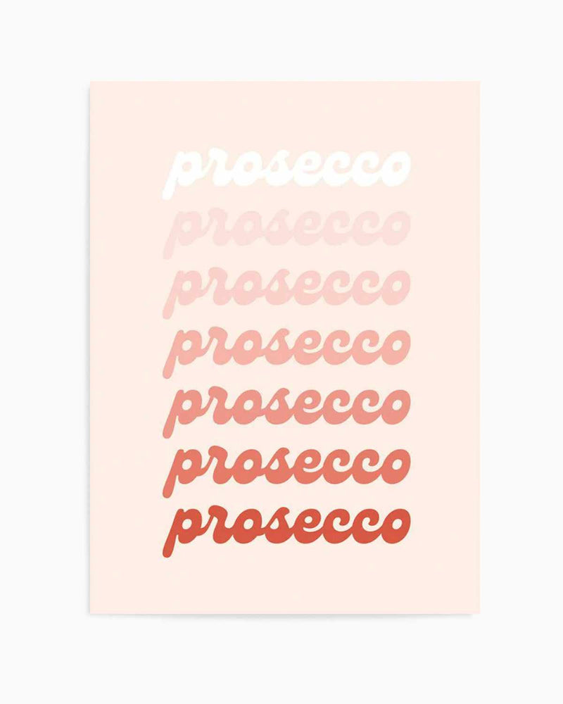 Prosecco Art Print