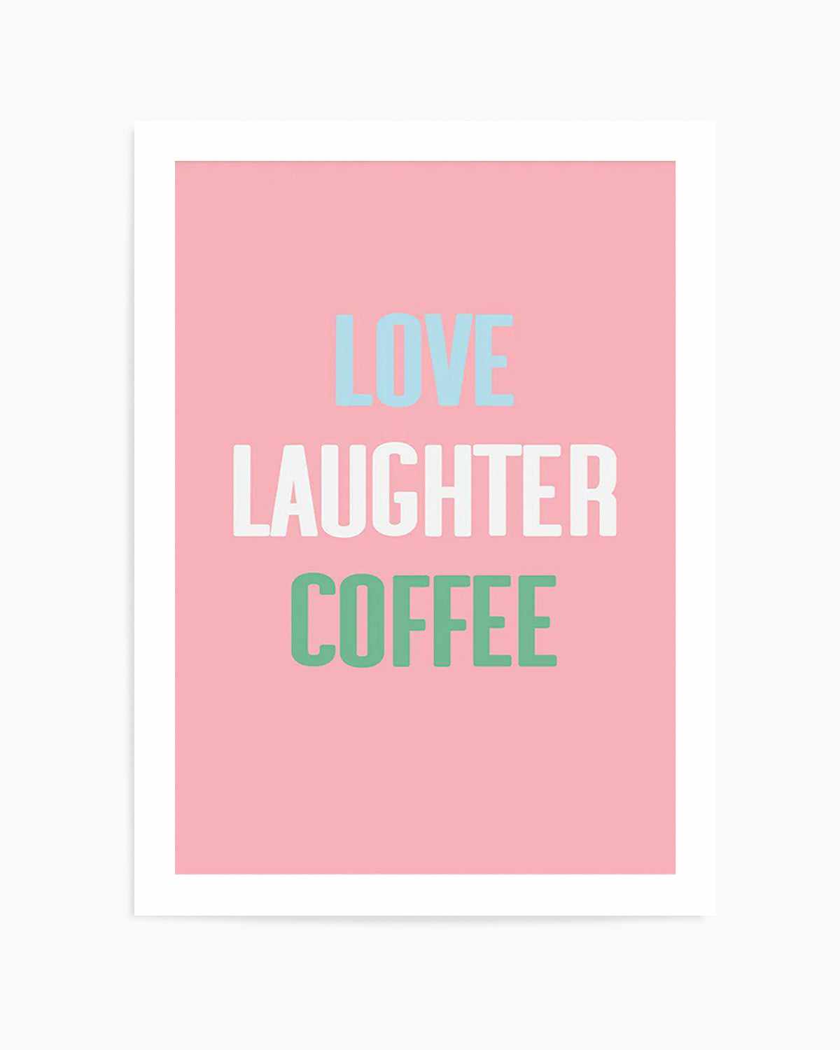 Retro Love Laughter Coffee Art Print