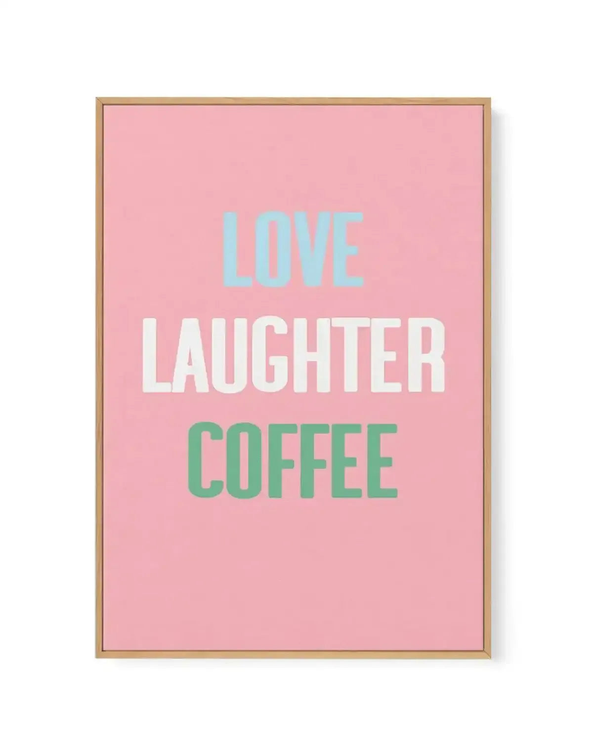 Retro Love Laughter Coffee | Framed Canvas-CANVAS-You can shop wall art online with Olive et Oriel for everything from abstract art to fun kids wall art. Our beautiful modern art prints and canvas art are available from large canvas prints to wall art paintings and our proudly Australian artwork collection offers only the highest quality framed large wall art and canvas art Australia - You can buy fashion photography prints or Hampton print posters and paintings on canvas from Olive et Oriel and