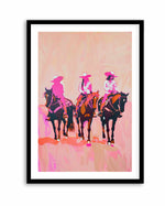 Ride on Cowgirls | Art Print