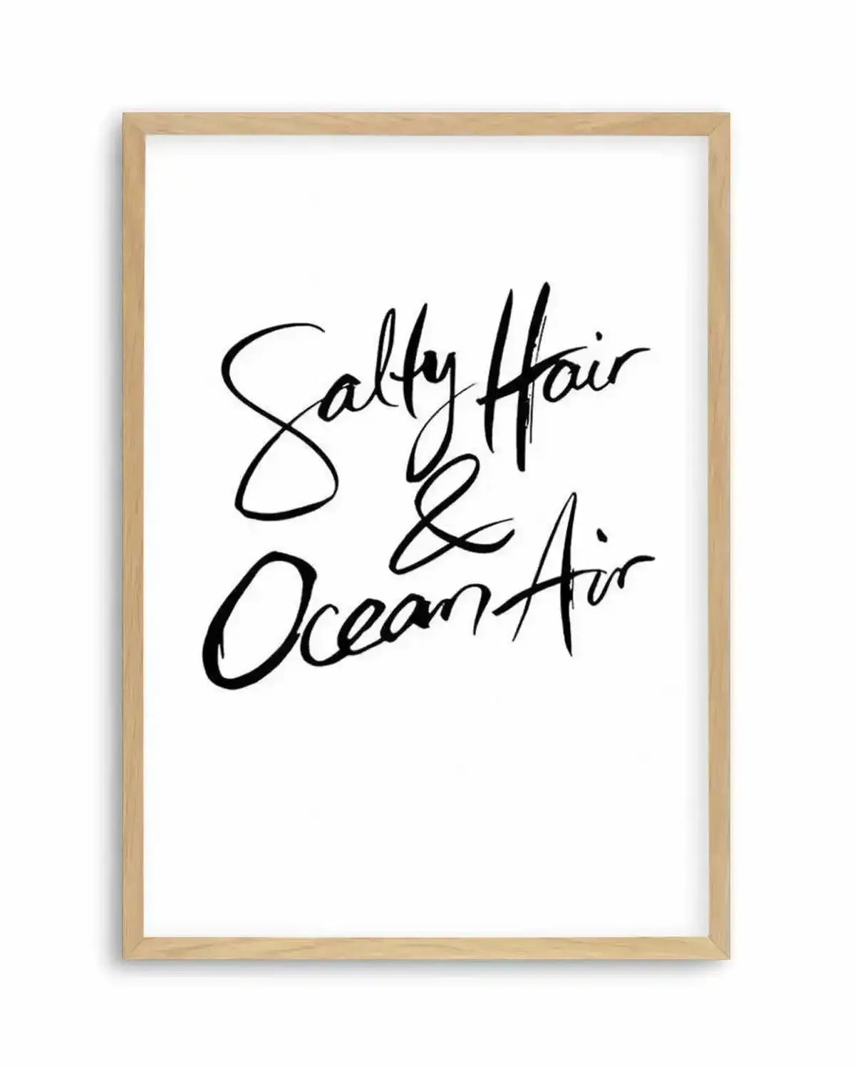 Salty Hair & Ocean Air | Hand scripted Art Print from Olive et Oriel where you can shop wallpaper and artworks online