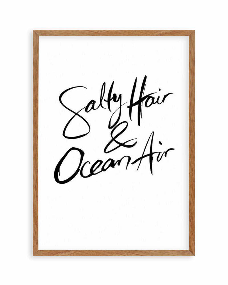 Salty Hair & Ocean Air | Hand scripted Art Print