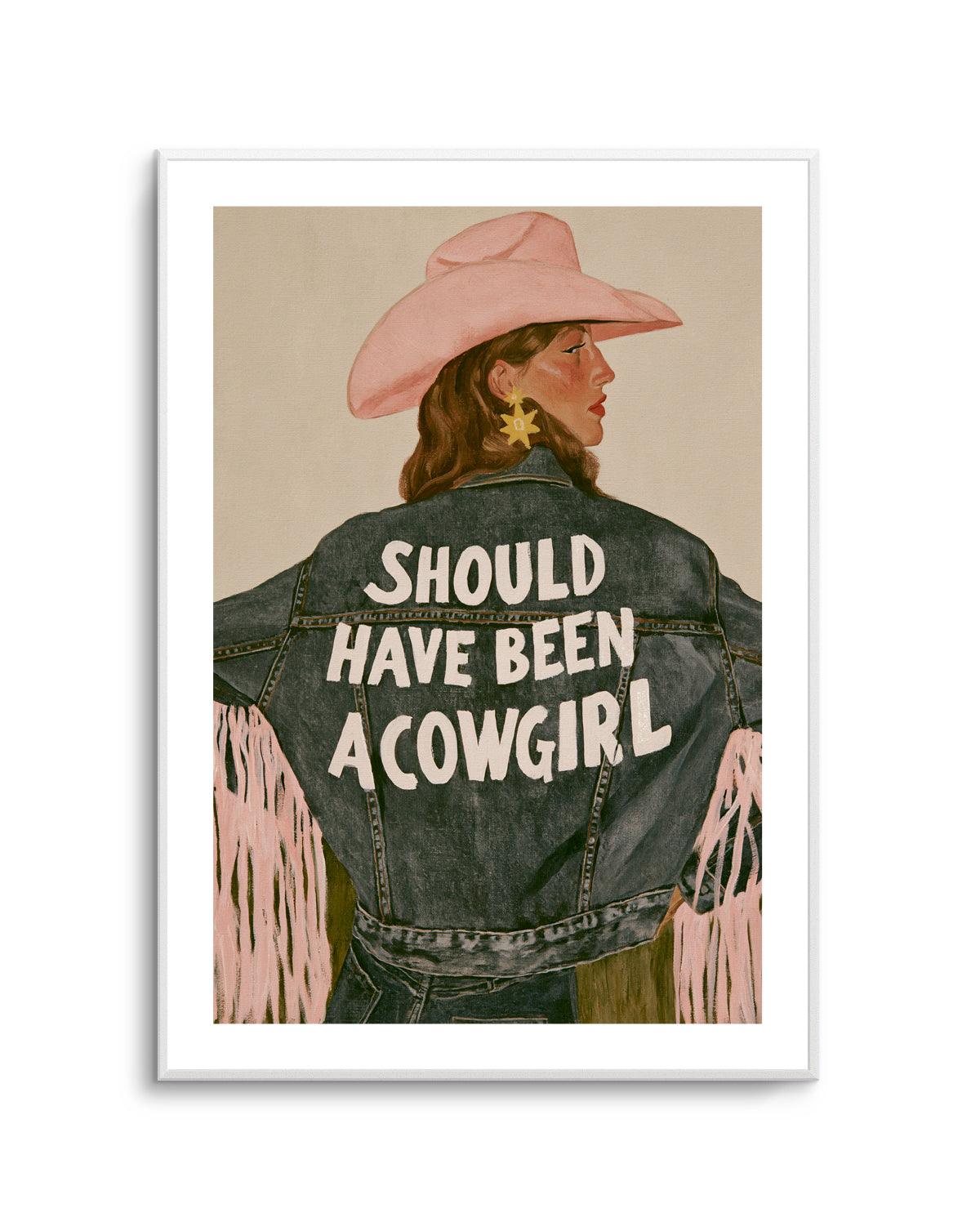 Should Have Been A Cowgirl | Art Print