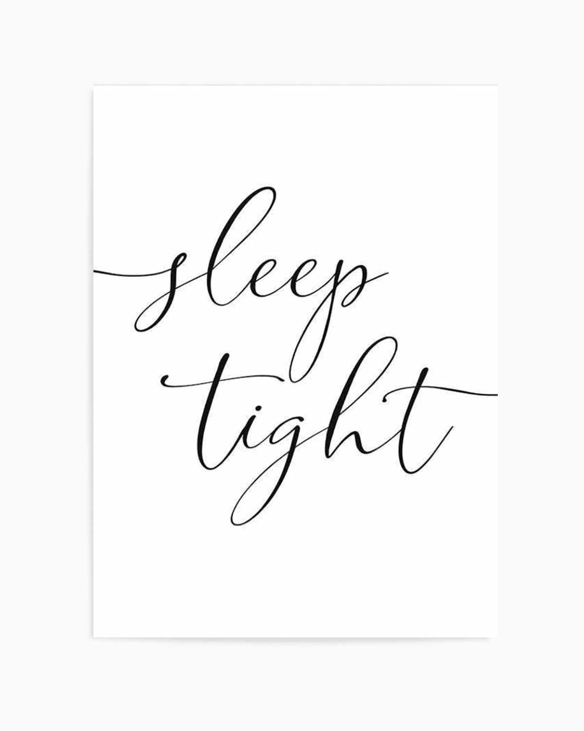 Sleep Tight Art Print