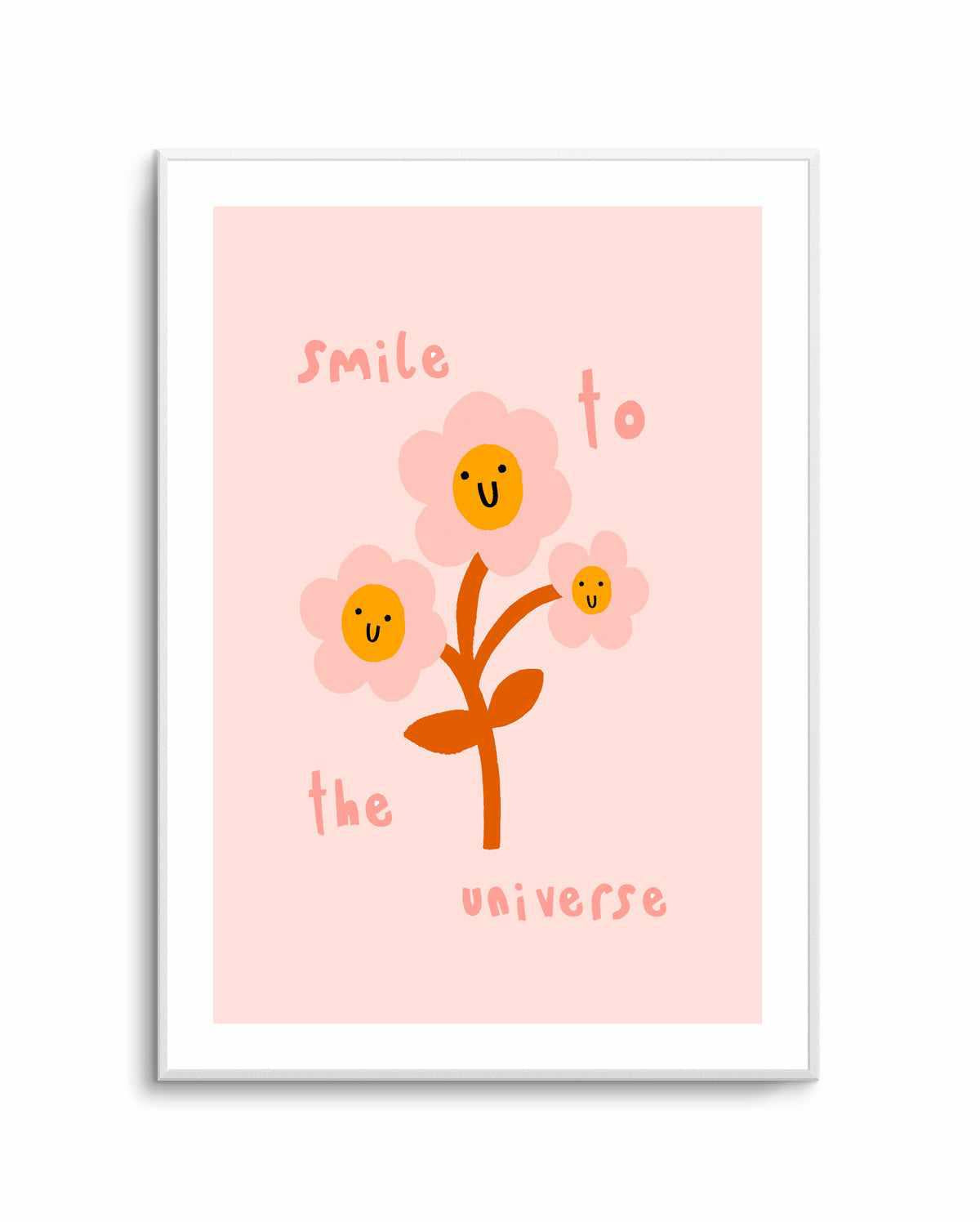 Smile to the Universe | Art Print