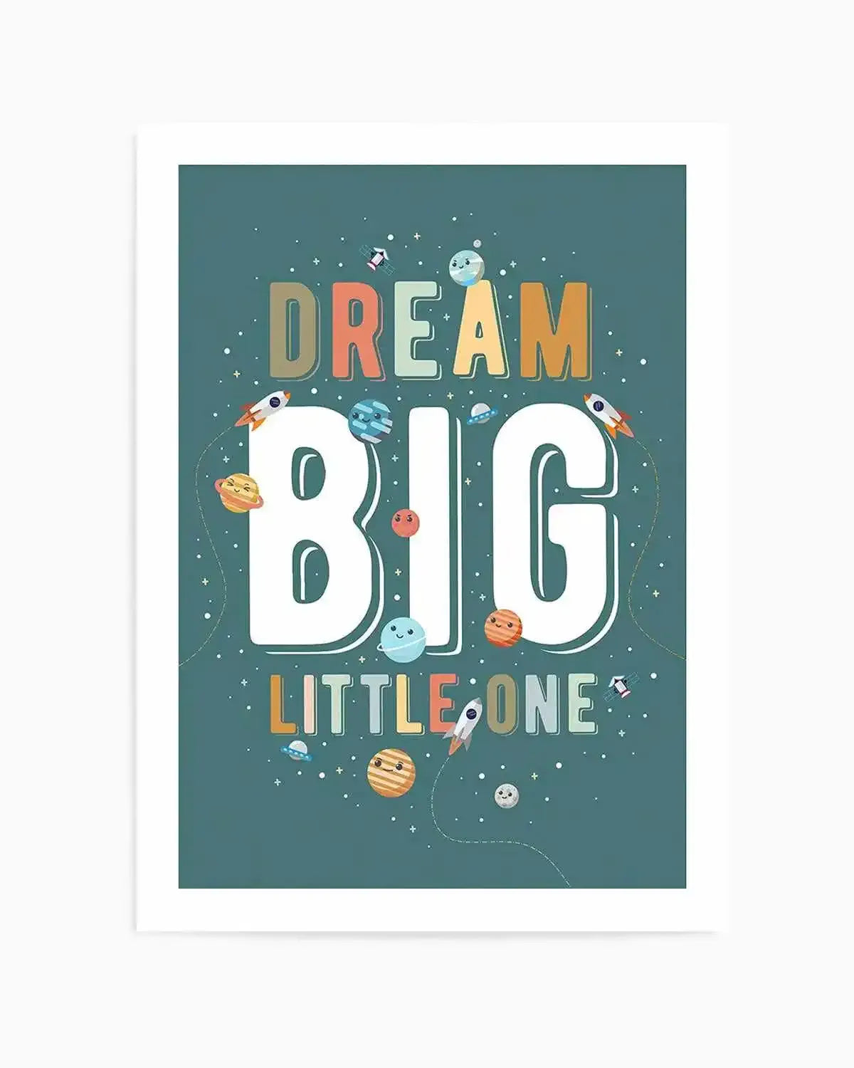 Solar | Dream Big Little One Art Print from Olive et Oriel where you can shop wallpaper and artworks online