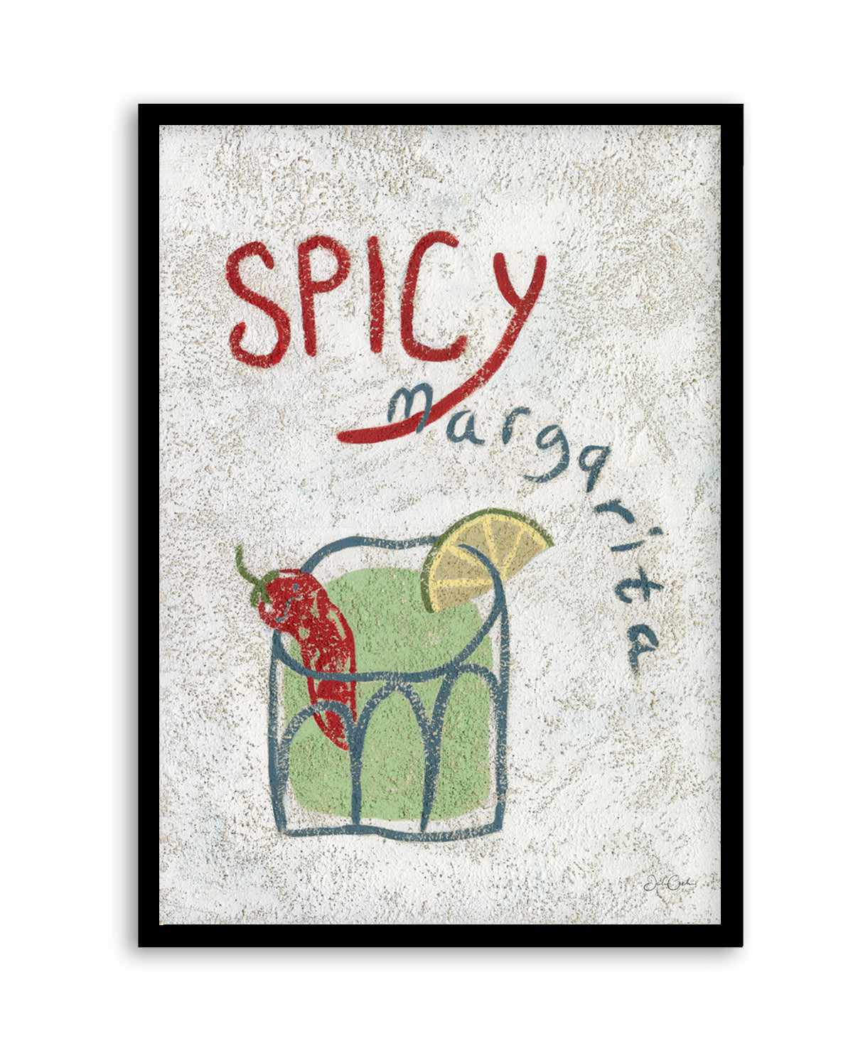 Spicy margarita by Julie Celina | Art Print