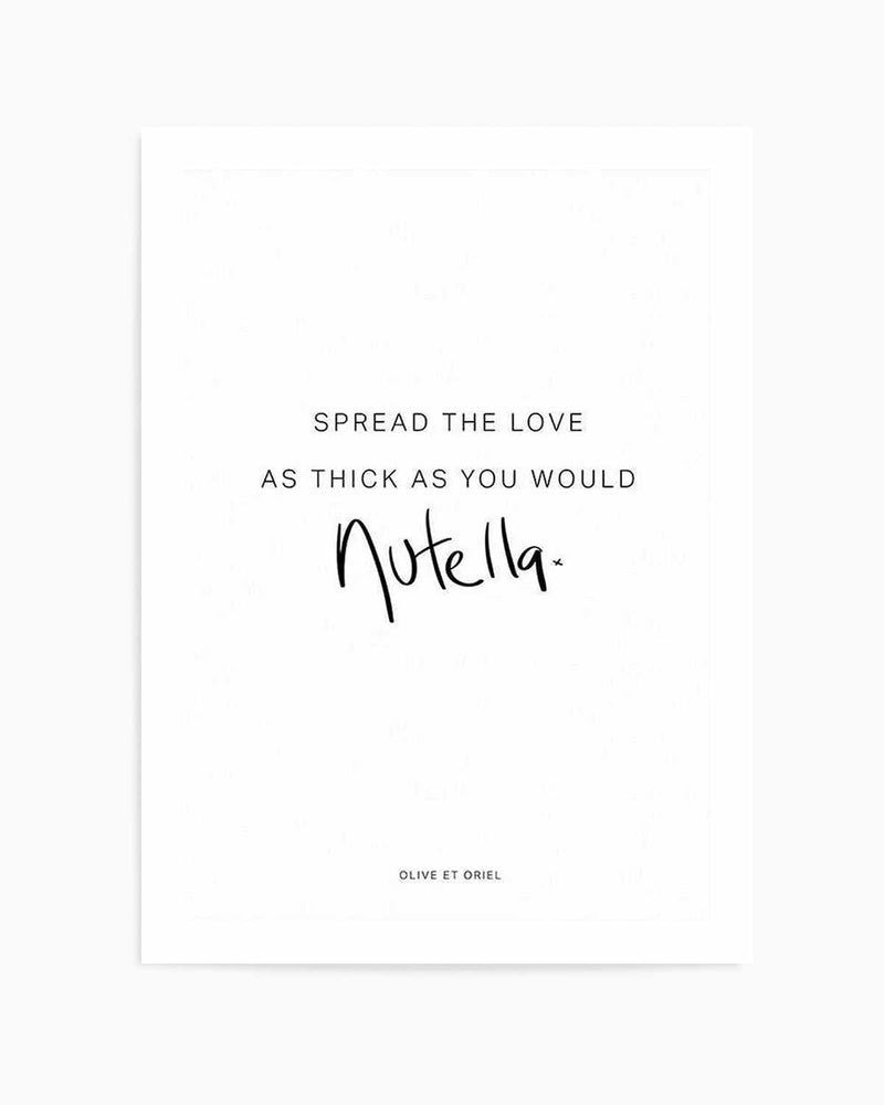 Spread The Love Art Print