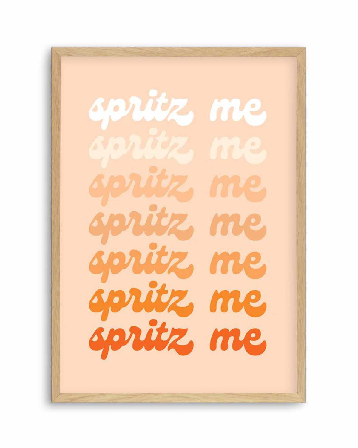 Spritz Me Art Print