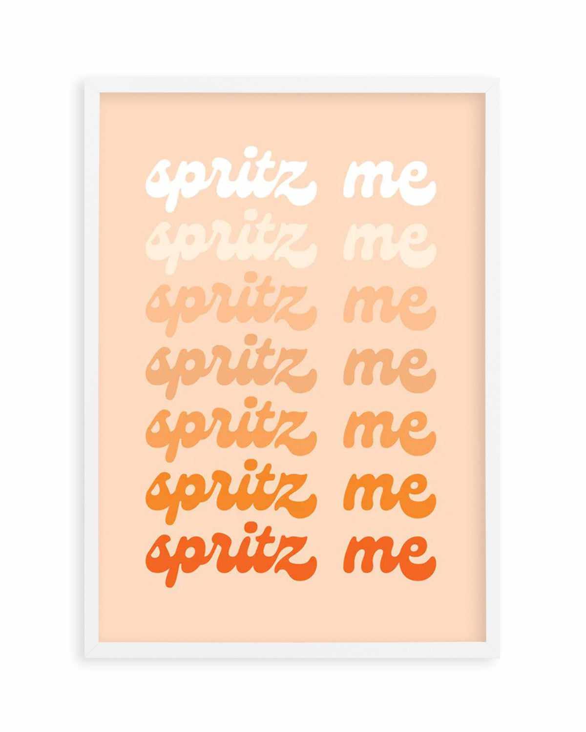 Spritz Me Art Print