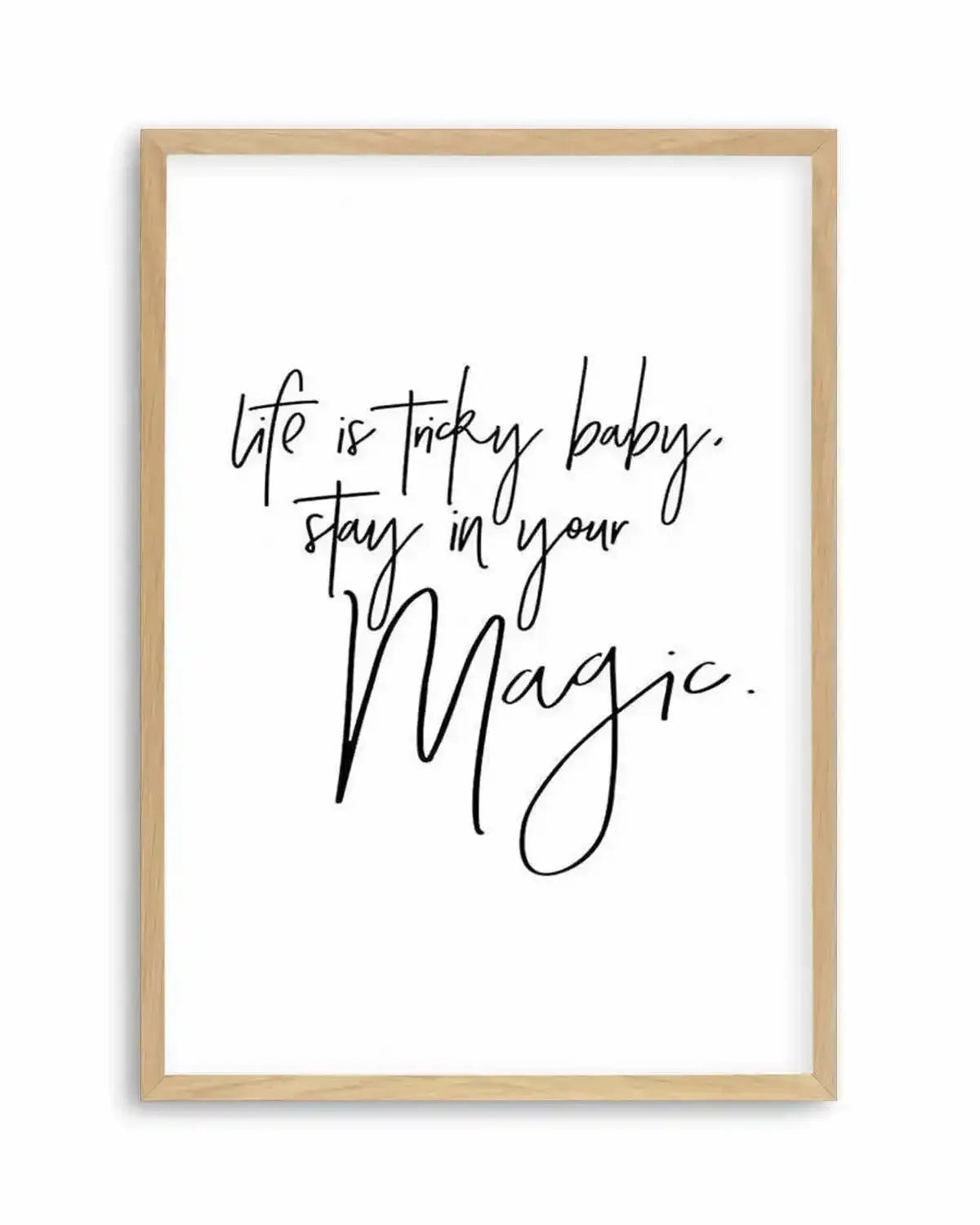 Stay In Your Magic Art Print from Olive et Oriel where you can shop wallpaper and artworks online