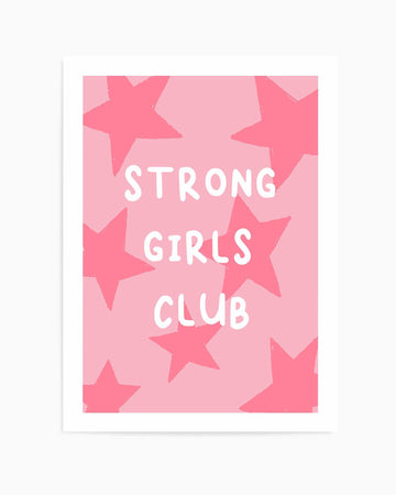 Strong Girls Club | Art Print from Olive et Oriel where you can shop wallpaper and artworks online