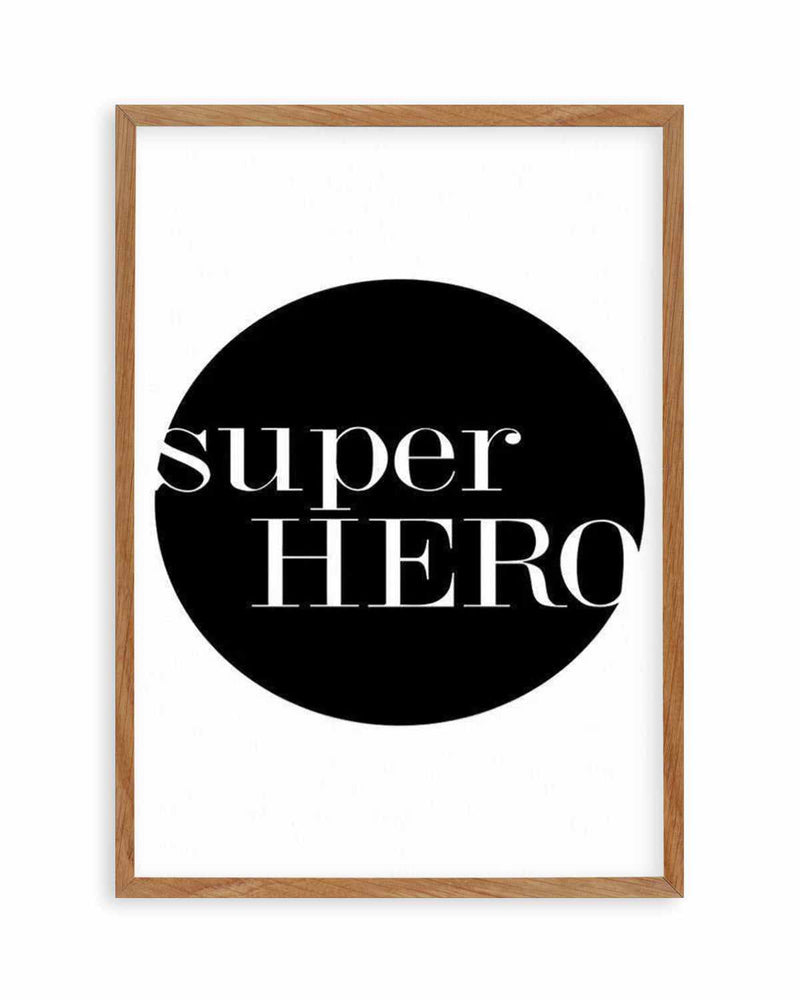 Super Hero Art Print