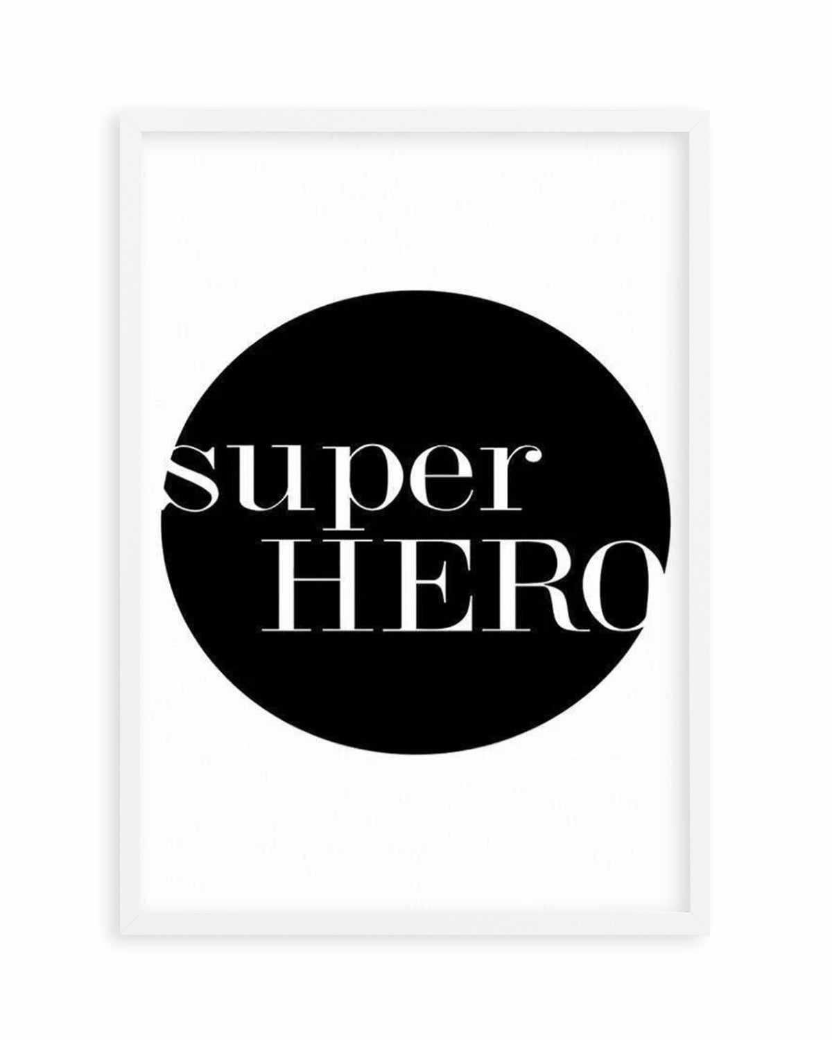 Super Hero Art Print