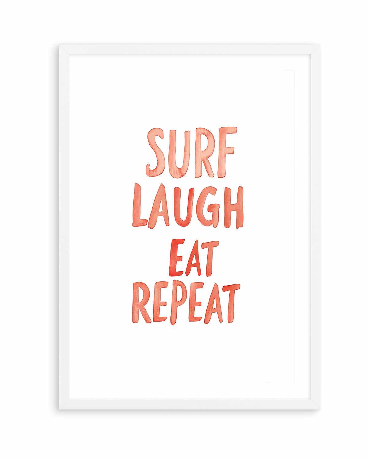 Surf Laugh Eat Repeat | Art Print from Olive et Oriel where you can shop wallpaper and artworks online