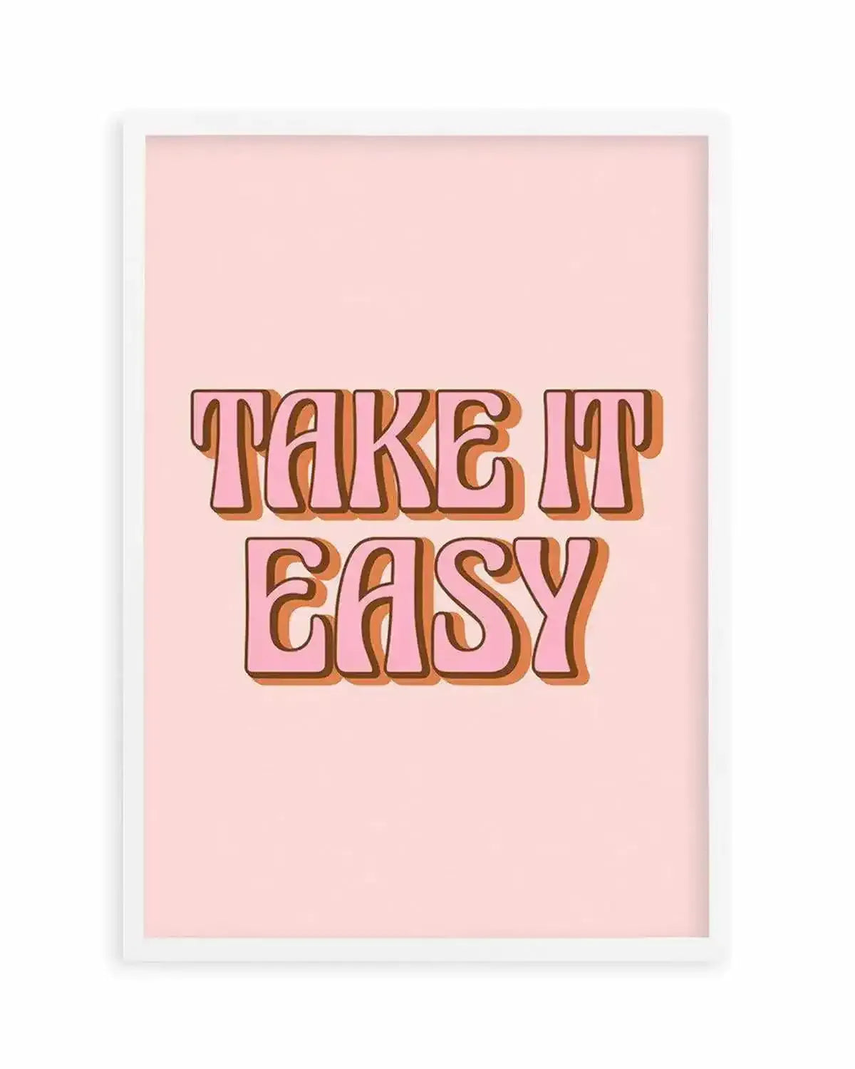 Take It Easy Art Print from Olive et Oriel where you can shop wallpaper and artworks online