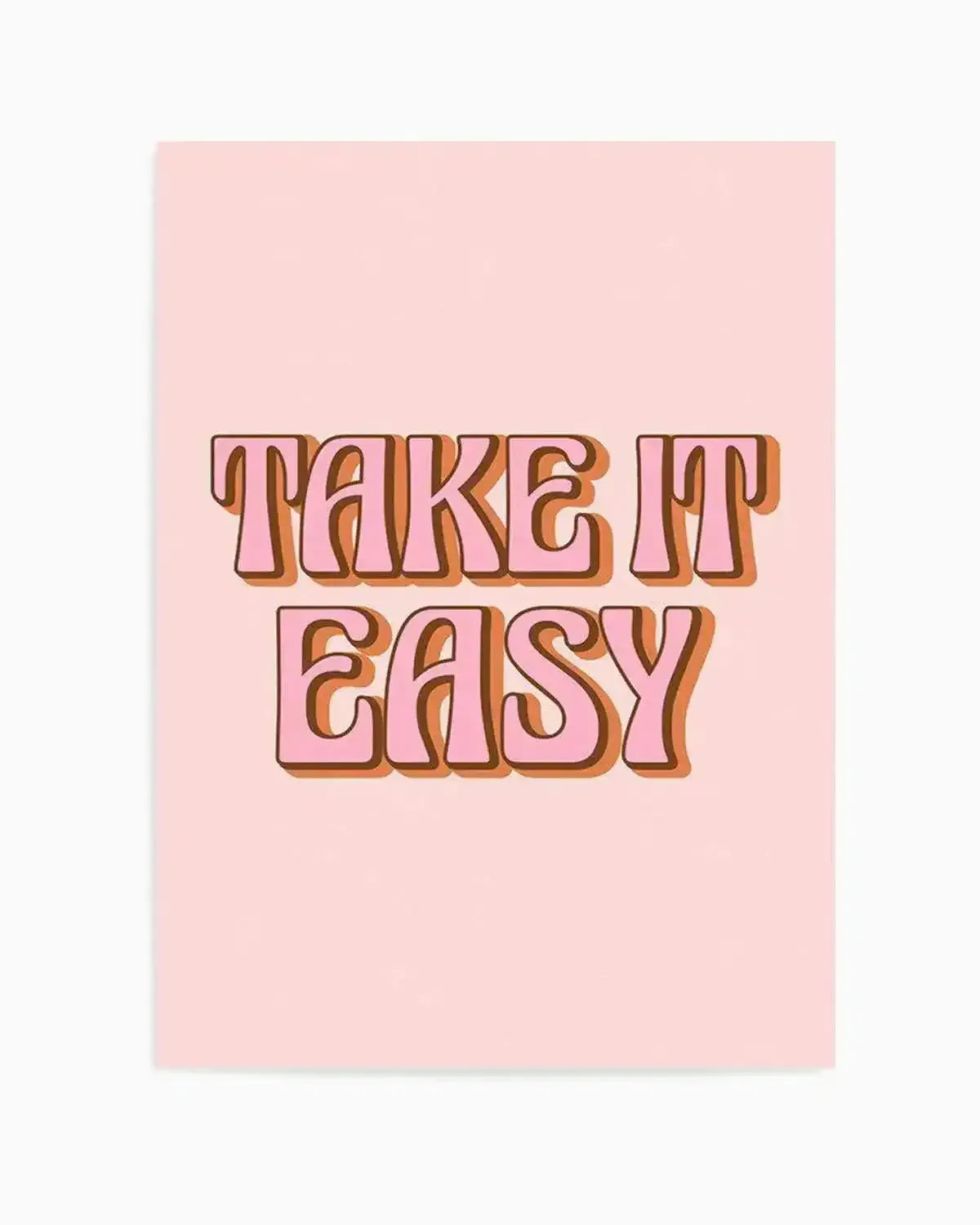 Take It Easy Art Print from Olive et Oriel where you can shop wallpaper and artworks online