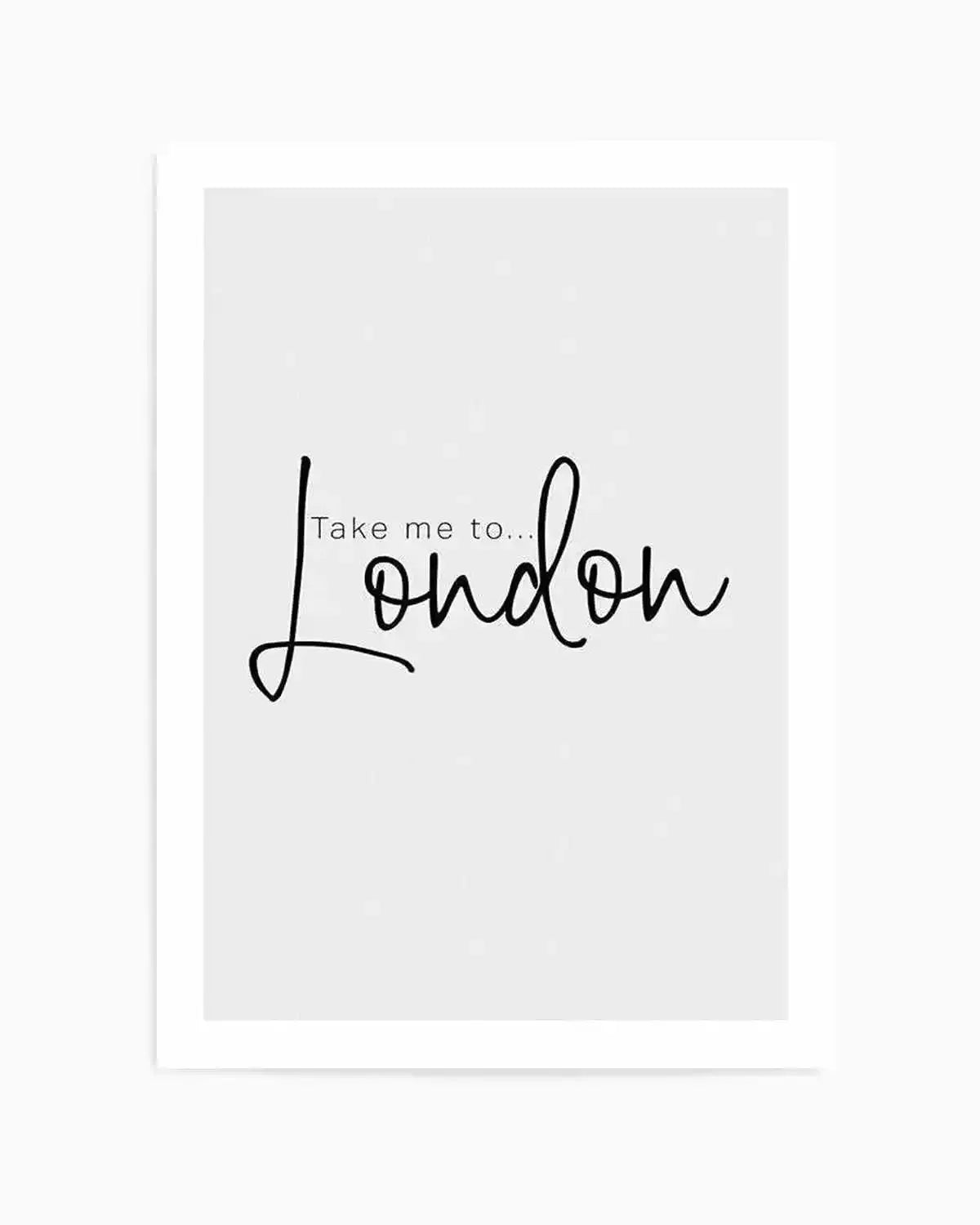 Take Me To London Art Print from Olive et Oriel where you can shop wallpaper and artworks online