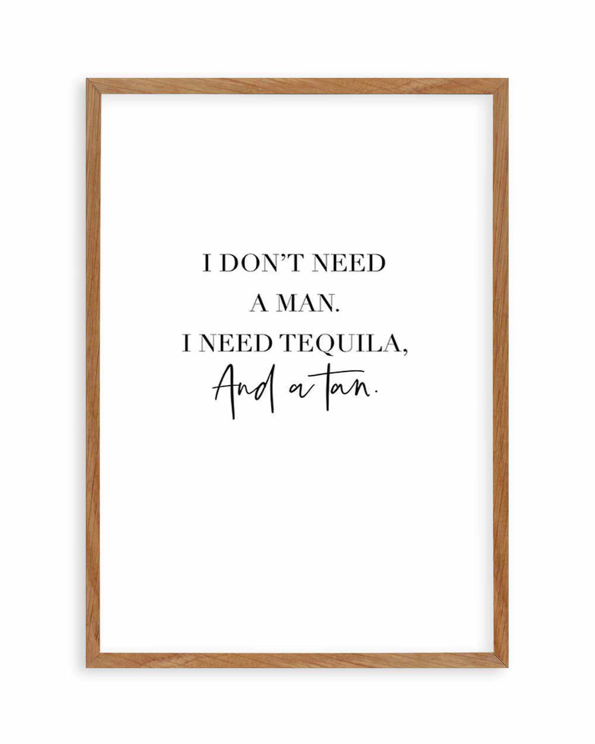 Tequila & A Tan | Customise Me! Art Print