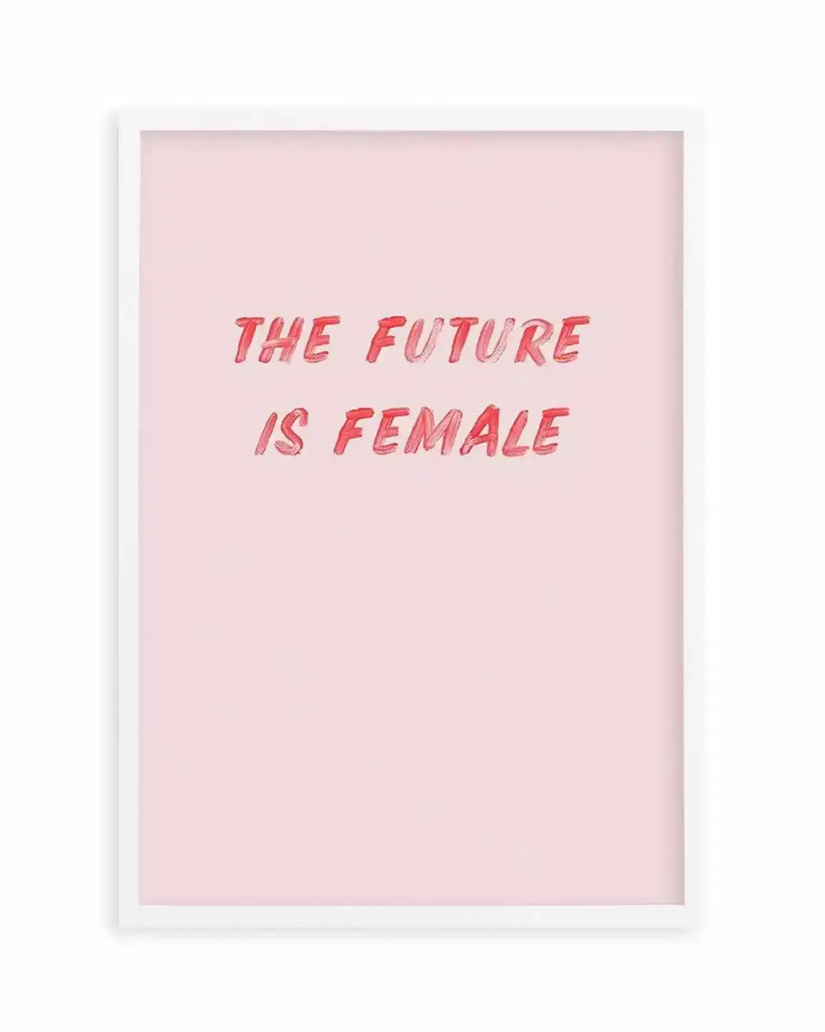 The Future Is Female Art Print from Olive et Oriel where you can shop wallpaper and artworks online