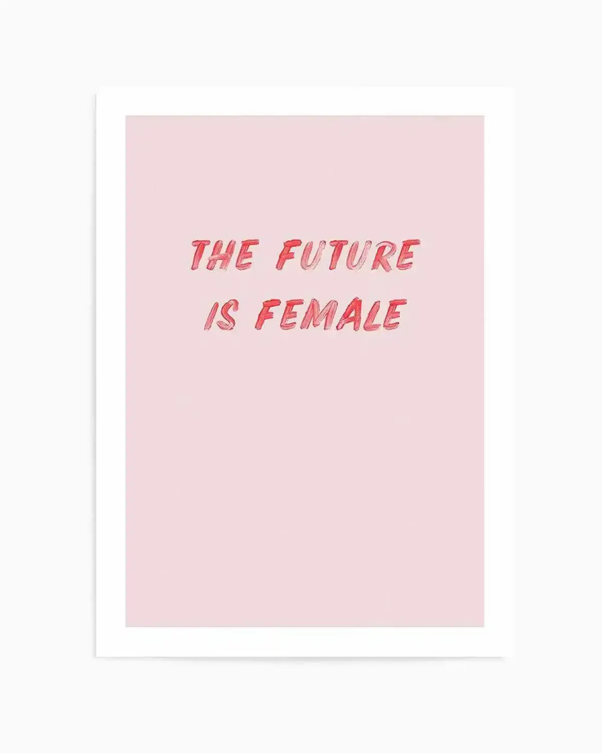 The Future Is Female Art Print from Olive et Oriel where you can shop wallpaper and artworks online