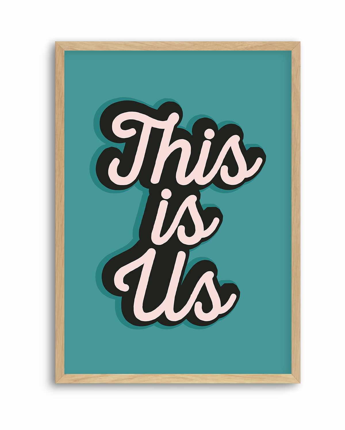 This is US by Frankie Kerr Dineen | Art Print