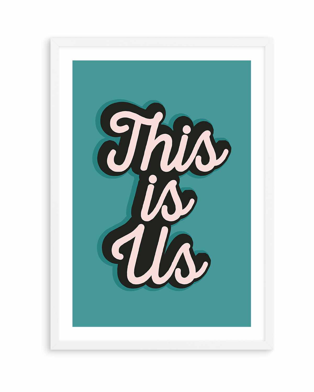 This is US by Frankie Kerr Dineen | Art Print